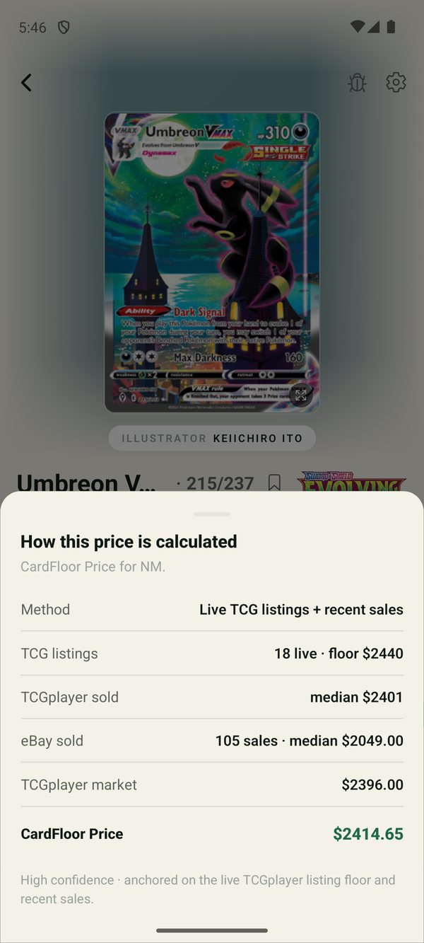 The plain-English breakdown of how a card's price is calculated, with sources and confidence.